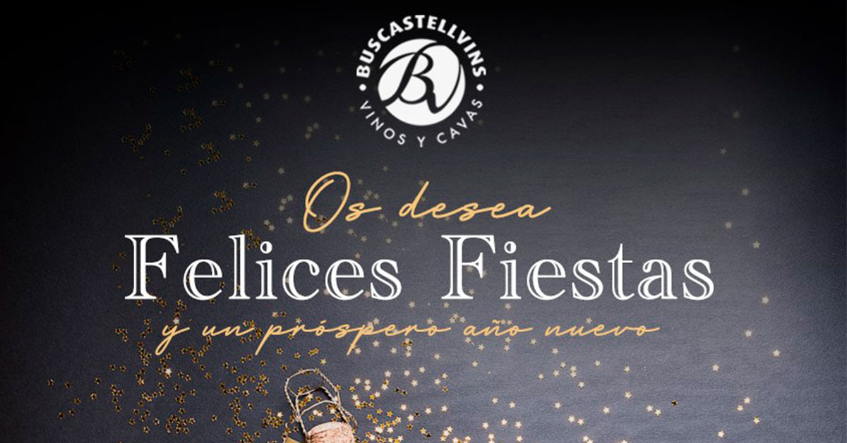 Felices Fiestas Buscastell Vins